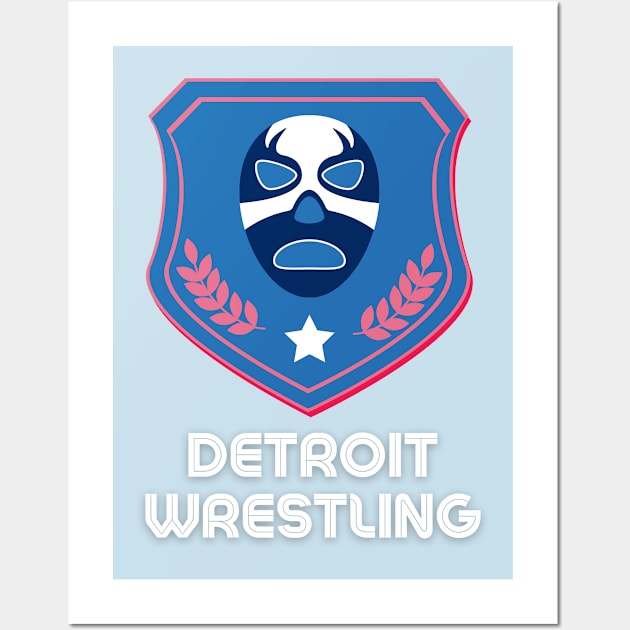 Detroit Wrestling "Shocking Blue" Wall Art by DDT Shirts